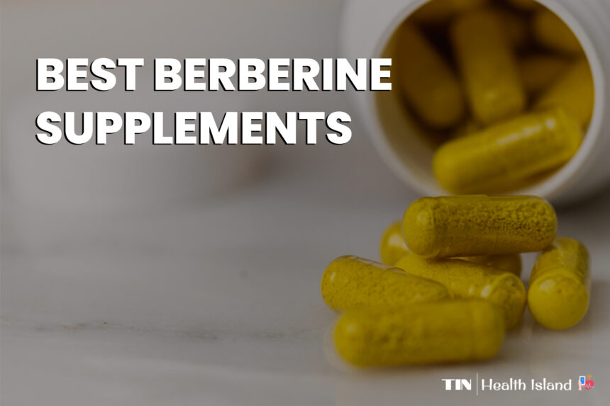 Best Berberine Supplement - Theislandnow