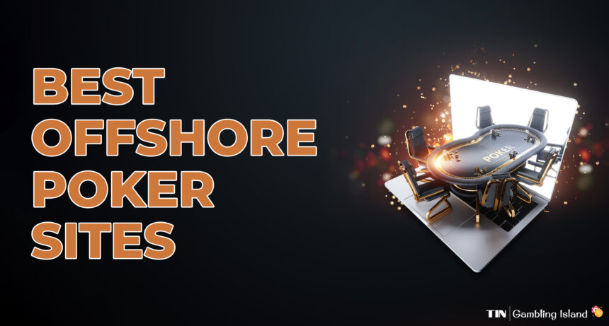 Offshore Poker Sites