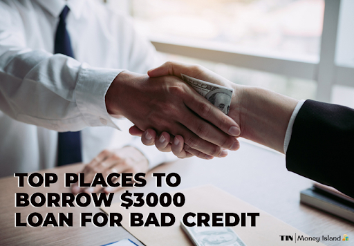 Top Recommendations for Borrowing $3000 with Poor Credit - theislandnow